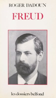 freud (ebook)-roger dadoun-9782714490971