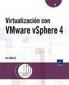 virtualizacion con vmware vsphere 4-eric maille-9782746063471