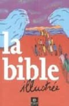 la bible illustree-9782747008471