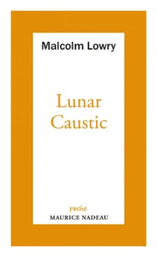 lunar caustic (ebook)-malcolm lowry-9782862314471