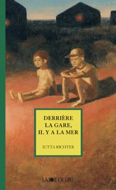 derrière la gare il y a la mer (ebook)-jutta richter-9782889088171
