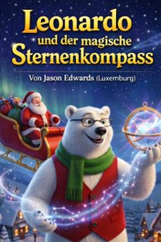 leonardo und der magische sternenkompass (ebook)-jason edwards luxembourg-9782919848171
