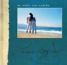 para los dos: de jesus, con cariño-9783037304471