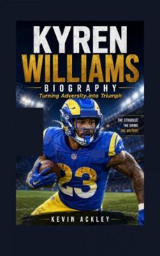 kyren williams biography (ebook)-kevin ackley-9783565665471