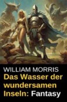 das wasser der wundersamen inseln: fantasy (ebook)-william morris-9783755482871