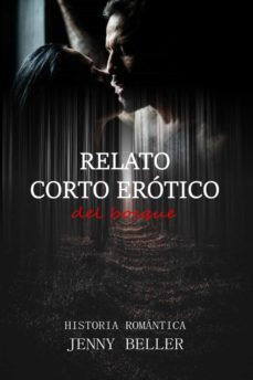 relato corto erotico del bosque (ebook)-jenny beller-9783756501571