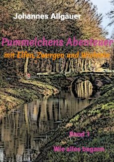 pummelchens abenteuer mit elfen, zwergen und wichteln (ebook)-9783769395471