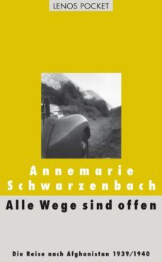 alle wege sind offen (ebook)-annemarie schwarzenbach-9783857875571