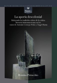 la aporia descolonial (ebook)-romina pistacchio-9783954877171