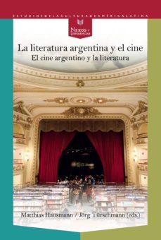 la literatura argentina y el cine (ebook)-matthias hausmann-jorg turschmann-9783954879571