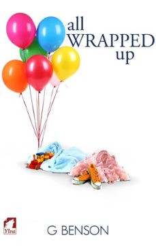all wrapped up (ebook)-g benson-9783955335571