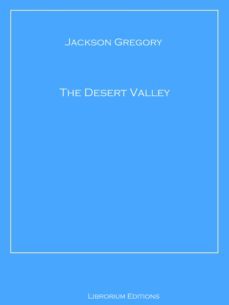 the desert valley (ebook)-jackson gregory-9783966612371