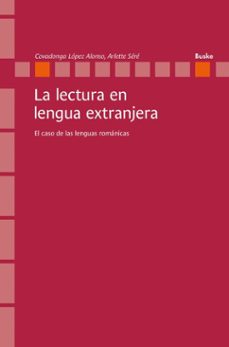 la lectura en lengua extranjera (ebook)-covadonga lopez alonso-arlette sere-9783967697971