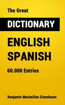 the great dictionary english - spanish (ebook)-9783985106271