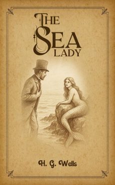 the sea lady (ebook)-h. g. wells-9785312143171