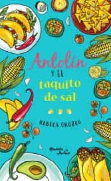 antolin y el taquito de sal-9786070750571