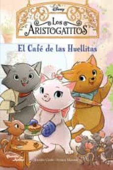 los aristogatitos. el cafe de las huellitas-9786070786471