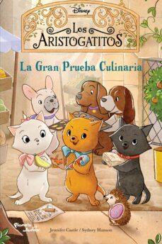 los aristogatitos 2. la gran prueba culinaria (ebook)-jennifer castle-sydney hanson-9786070797071