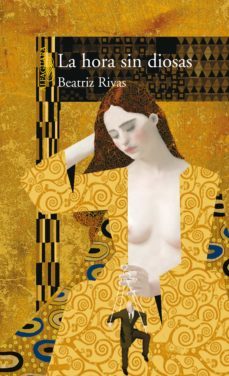 la hora sin diosas (ebook)-beatriz rivas-9786071117571