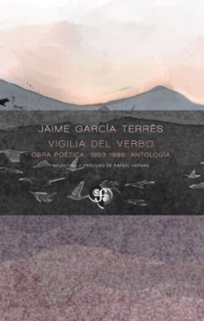 vigilia del verbo (ebook)-jaime garcia terres-9786071685971