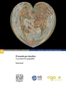 el mundo por descifrar. la perspectiva geografica (ebook)-paul claval-9786073058971