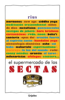 el supermercado de las sectas (ebook)-eduardo del rio garcia-9786073124171