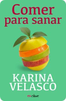 comer para sanar (ebook)-karina velasco-9786073126571
