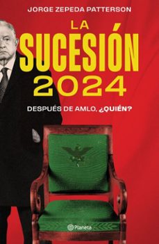 la sucesion 2024 (ebook)-jorge zepeda patterson-9786073900171
