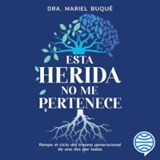 esta herida no me pertenece (audiolibro)-9786073916271
