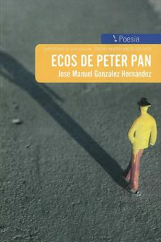 ecos de peter pan (ebook)-josé manuel gonzález hernández-9786075710471
