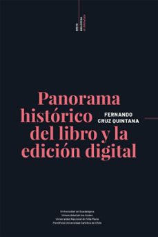 panorama historico del libro y la edicion digital (ebook)-fernando cruz quintana-9786075715971