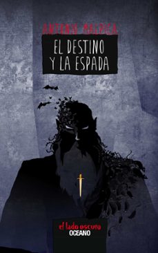 el destino y la espada (ebook)-antonio malpica-9786077357971