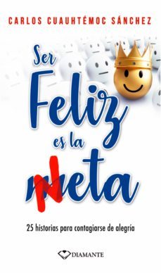 ser feliz es la meta (ebook)-9786077627371