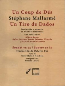 un coup de des / un tiro de dados y sonnet en yx / soneto en ix-stephane mallarme-9786078276271