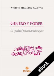 genero y poder (ebook)-violeta bermudez-9786123251871