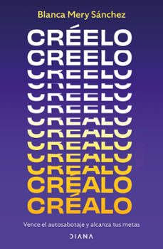 creelo, crealo (ebook)-blanca mery sanchez gomez-9786287570771