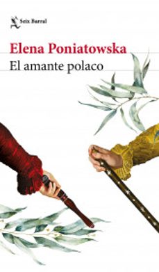 el amante polaco-elena poniatowska-9786287582071