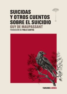 suicidas y otros cuentos sobre el suicidio (ebook)-guy de maupassant-9786289520071