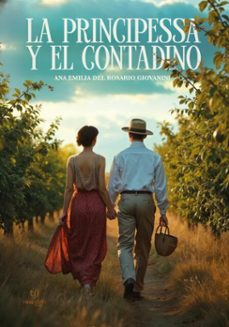 la principessa y el contadino (ebook)-ana emilia del  rosario giovanini-9786313063871