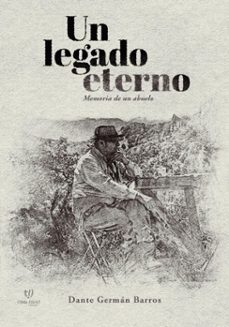 un legado eterno (ebook)-dante germán barros-9786313066971