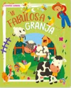 Imagen Principal de MI FABULOSA GRANJA - HISTORIAS SOÑADAS