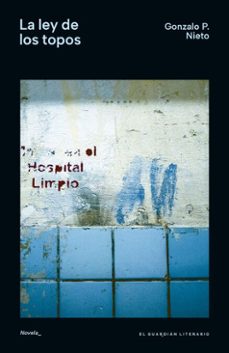 la ley de los topos (ebook)-gonzalo p. nieto-9786316665171