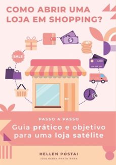 como abrir uma loja em shopping (ebook)-hellen postai-9786500296471