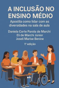 -daniela corte parola marchi; eli marchi júnior; joseli marise de de benine-9786501489971