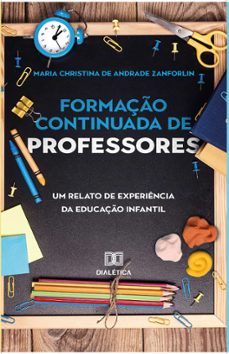 formaço continuada de professores (ebook)-maria christina zanforlin-9786525213071