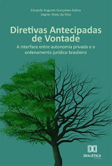diretivas antecipadas de vontade (ebook)-eduardo augusto gonçalves dahas-vagner alves da silva-9786525253671