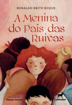 a menina do pais das ruivas (ebook)-ronaldo brito-9786550442071