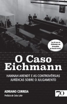 o caso eichmann (ebook)-adriano correia silva-9786554270571