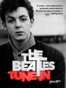 the beatles tune in - todos esses anos (ebook)-mark lewisohn-9786555372571
