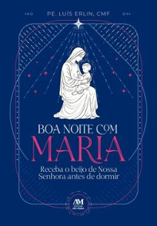 boa noite com maria (ebook)-luís erlin-9786557071571
